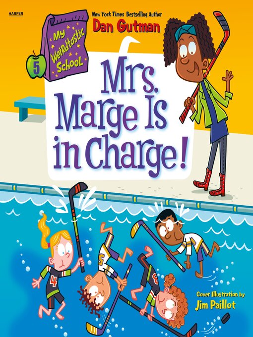 Title details for Mrs. Marge Is in Charge! by Dan Gutman - Available